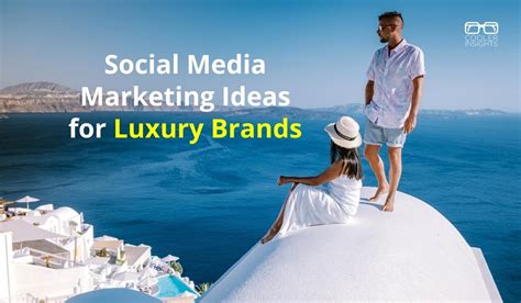 social media and luxury brand management